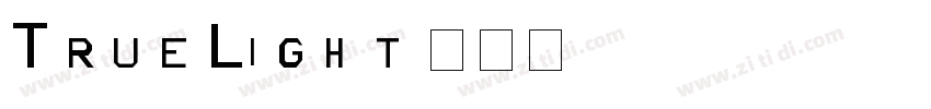 True Light字体转换